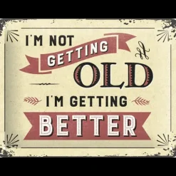 Getting old - metalen bord